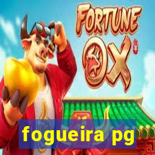 fogueira pg